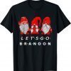Let's Go Brandon Gnome Christmas Political Xmas T-Shirt