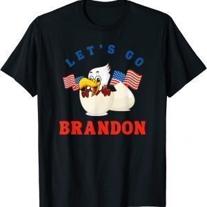 Let’s Go Brandon with Eagle In Egg Us Flag 2021 Shirt