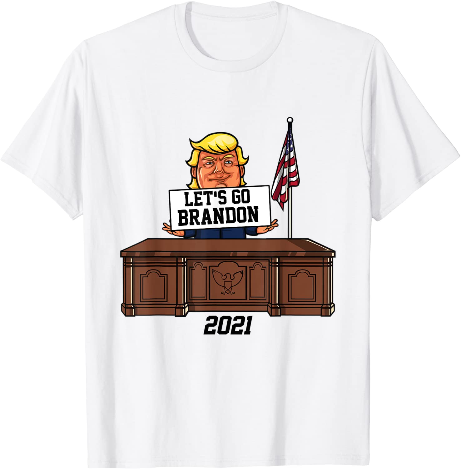 Let's go Brandon 2021 Trump Conservative Anti-Biden Unisex Shirt