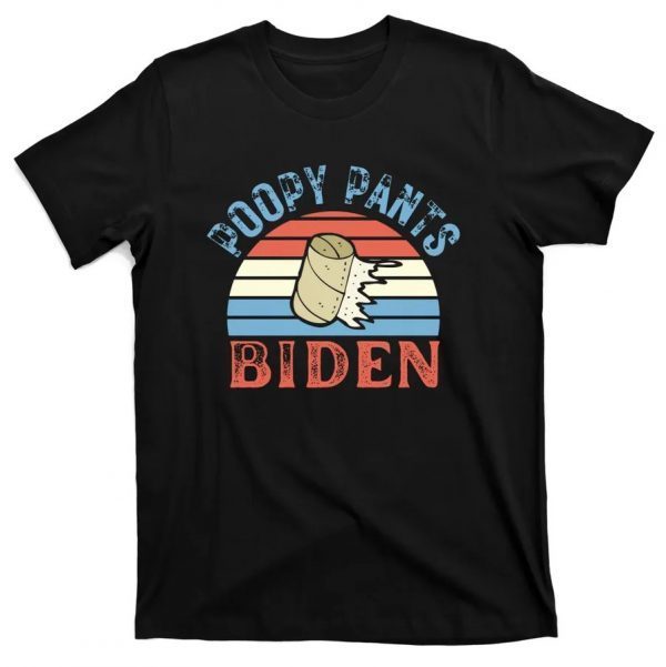Poopy Pants Biden, Lets Go Brandon, 46 Not My President Classic Shirt