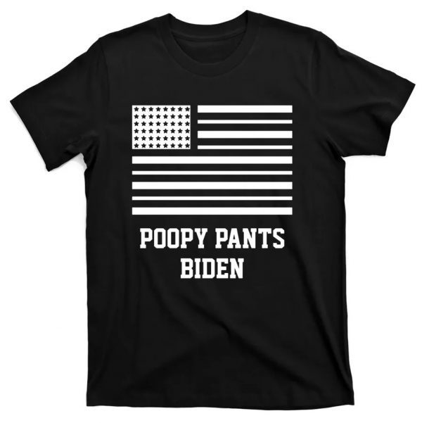 Poopy Pants Biden, Lets Go Brandon, Impeach Biden Harris 2021 Shirt