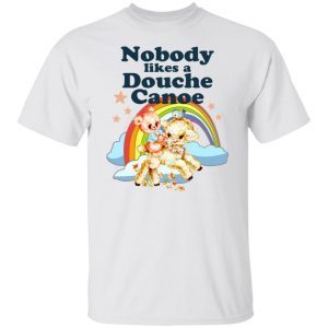 Rainbow nobody likes a douche canoe 2021 shirt