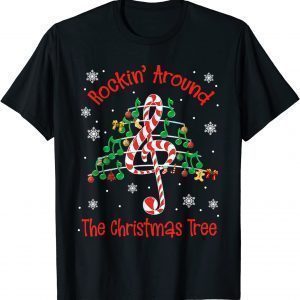 Rockin' Around The Christmas Tree Music Note T-Shirt