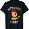 SNITCHES GET STITCHES Elf Snitched To Santa Claus Xmas Limited Shirt