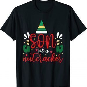 Son of a Nutcracker Ugly Christmas Christmas 2022 Shirt