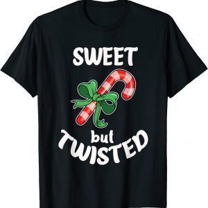 Sweet but twisted Xmas Christmas 2021 Shirt