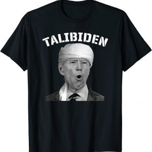 Talibiden Anti Biden Political Humor 2021 Shirt