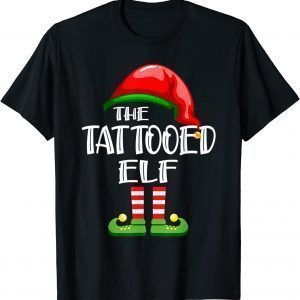 Tattooed Elf Family Christmas Pajama Elf Costume 2022 Shirt