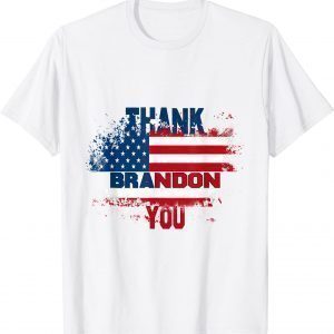 Thank you Brandon Usa Flag 2021 Shirt