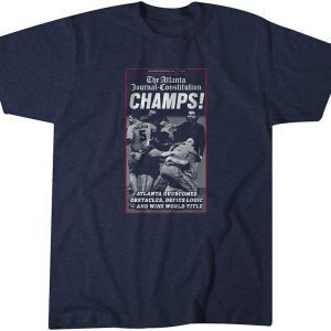 The Atlanta Journal-Constitution World Champs Cover 2021 Shirt