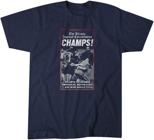 The Atlanta Journal-Constitution World Champs Cover 2021 Shirt