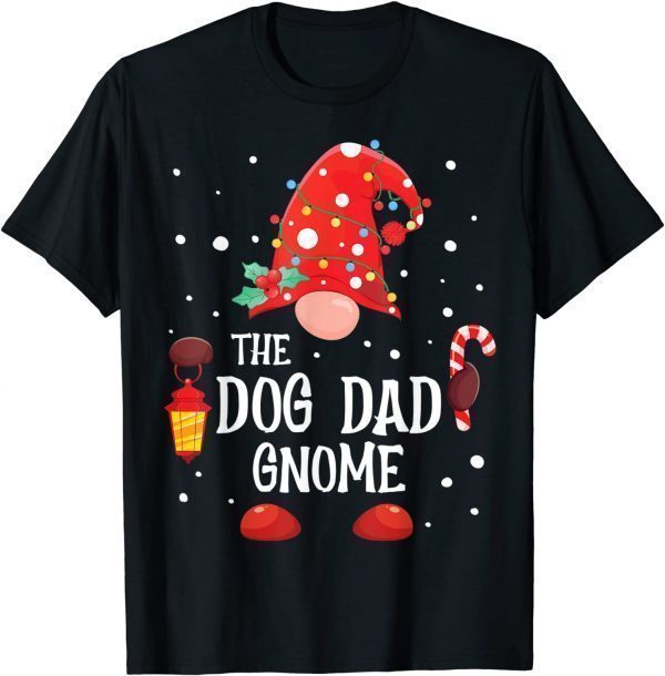 The Dog Dad Gnome Matching Family Christmas Gnome Pajama 2021 Shirt