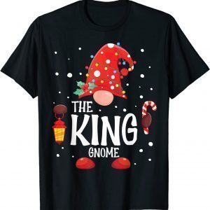 The King Gnome Matching Family Christmas Gnome Pajama 2021 T-Shirt