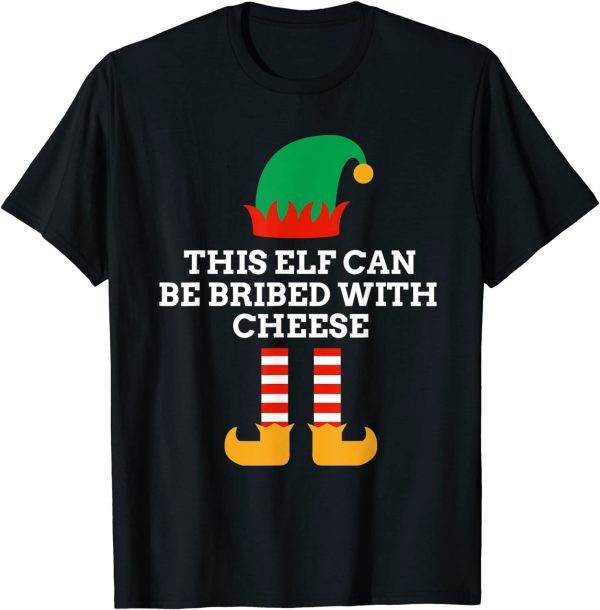 This Elf Can Be Bribed With Cheese Santa Helper Christmas PJ Classic Shirt