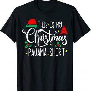 This Is My Chriasmas Pajama Xmas Holiday Classic Shirt