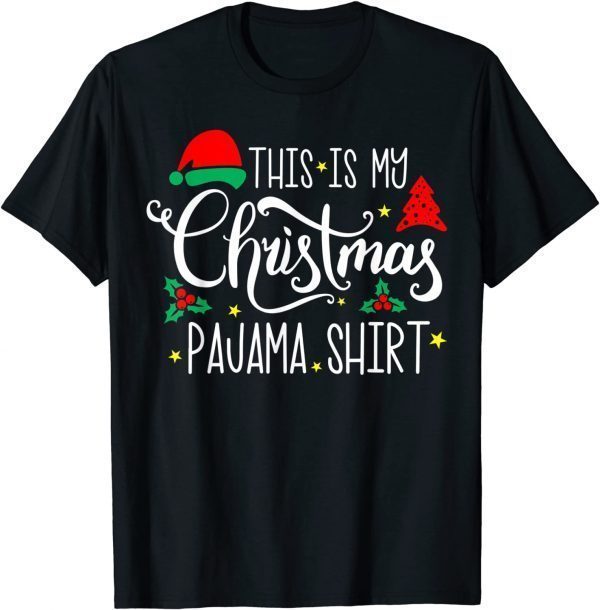 This Is My Chriasmas Pajama Xmas Holiday Classic Shirt