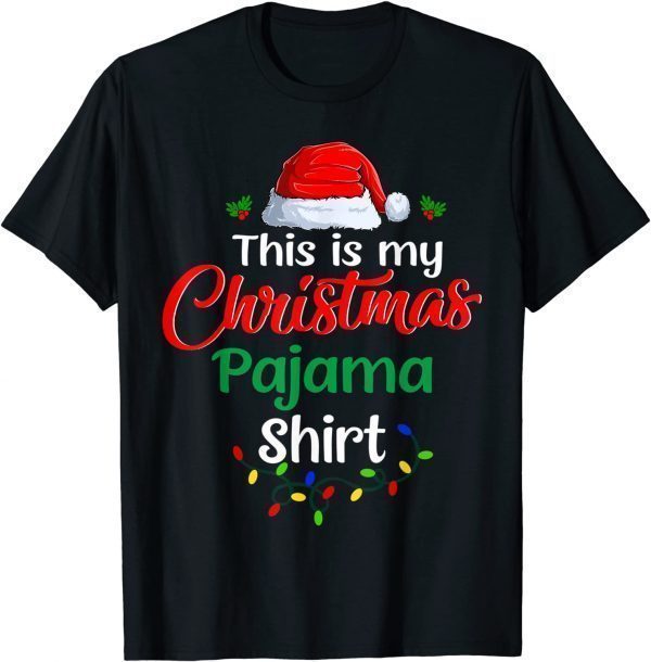 This Is My Christmas Pajama Lights Funny Holiday Xmas T-Shirt