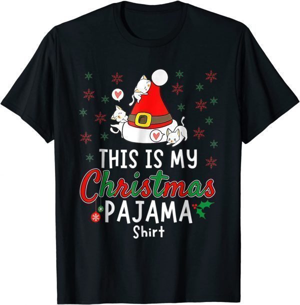 This Is My Christmas Pajama Xmas Cats Holiday Classic Shirt