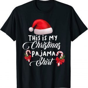 This Is My Christmas Pajama Xmas Holiday 2021 Shirt