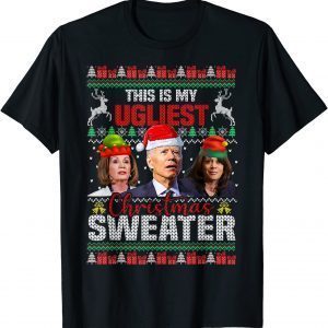 This Is My Ugliest Christmas Anti Biden Sweater Unisex Shirt