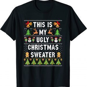 This Is My Ugly Christmas In July Sweater Summer T-Shirt