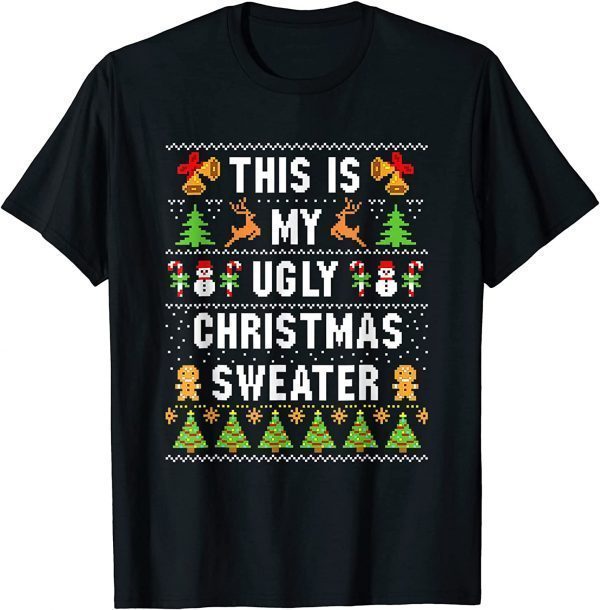 This Is My Ugly Christmas In July Sweater Summer T-Shirt