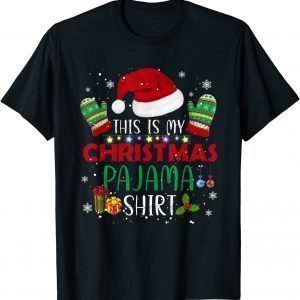 This is My Christmas Pajama Stocking Hat Santa Family Xmas 2021 Shirt