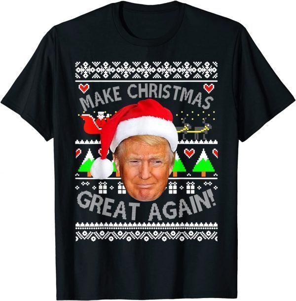 Trump Make Christmas Great Again Ugly Christmas T-Shirt