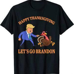 Trump Pointing Turkey Happy Thanksgiving Let's Go Brandon Limited Shirt