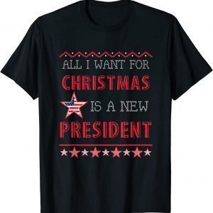 Ugly Christmas All I Want For Christmas Is A New President Limited Shirt