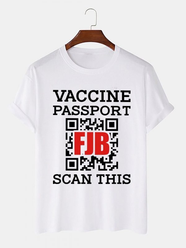 Vaccine Passport FJB Scan This Tee shirt