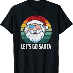 Vintage Santa Let's Go Santa Christmas Classic Shirt