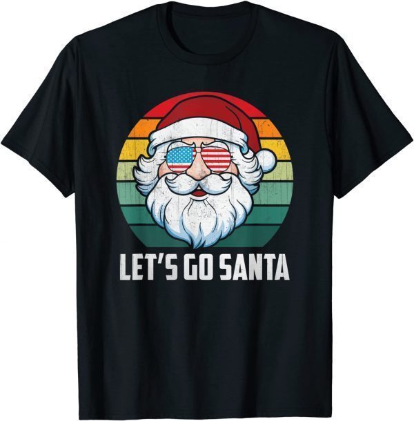 Vintage Santa Let's Go Santa Christmas Classic Shirt