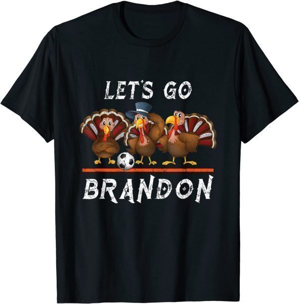 Vintage Thanksgiving Let's Go Brandon Turkey Football Classic Shirt