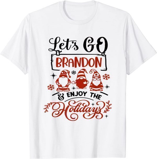 When Gnomes Say Lets Go Brandon Christmas Classic Shirt