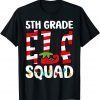 5th Grade Elf Squad Teacher Student Matching Christmas T-Shirt