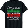 Awesome Christmas Humor Favorite Person Christmas T-Shirt