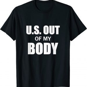 BFD 2021 Let's DeSantis US Out Of My Body My Body My Choise T-Shirt