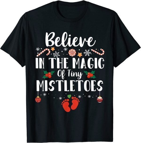 Believe In The Magic of Tiny Mistletoes Nicu Nurse Christmas Classic T-Shirt