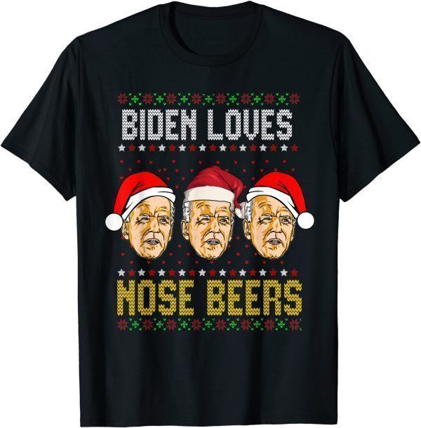 Biden Loves Nose Beers Ugly Christmas 2022 Shirt