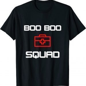 Boo Boo Squad Gift Shirt