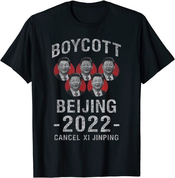 Boycott Beijing 2022 - Cancel Chinese President Xi Jinping Classic Shirt