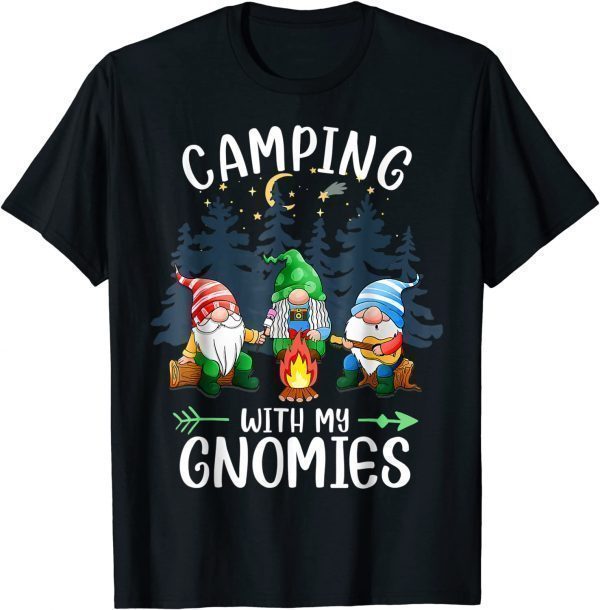 Camping With My Gnomies Gnome Camp Classic Shirt