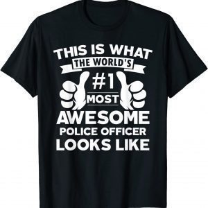 Certified cool Police officer awesome looks like employee Classic Shirt