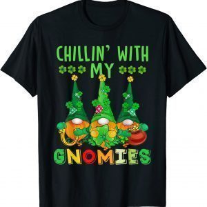 Chillin With My Gnomies Green Plaid Gnomes St Patricks Day T-Shirt