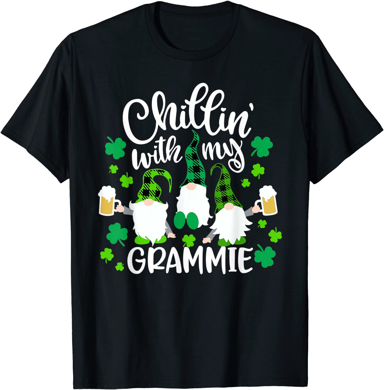 Chillin With My Grammie St Patricks Day Gnomes Garden Gnome 2022 Shirt