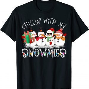 Chillin With My Snowmies Snowman Ugly Christmas Pajama Classic Shirt