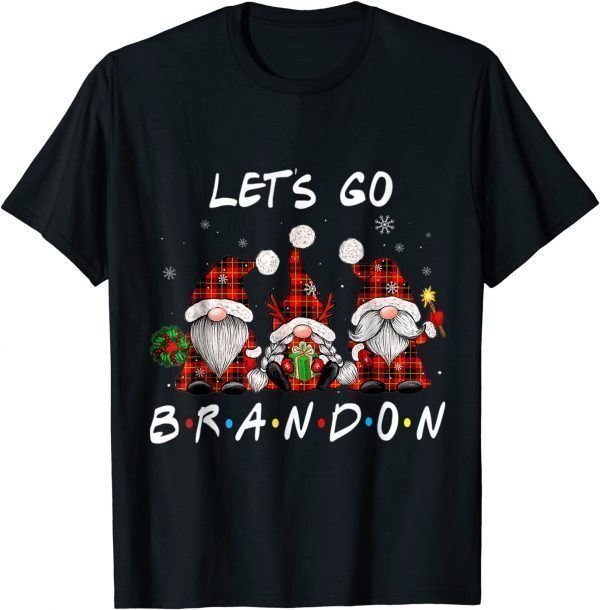 Christmas 2021 Let's Go Brandon Gnome Hanging Gnomies 2022 Shirt