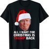 Christmas 2022 All I Want For Christmas Is TrumChristmas 2022 All I Want For Christmas Is Trump Back Gift Shirtp Back Gift Shirt