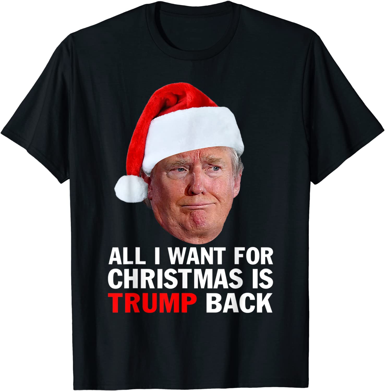 Christmas 2022 All I Want For Christmas Is TrumChristmas 2022 All I Want For Christmas Is Trump Back Gift Shirtp Back Gift Shirt